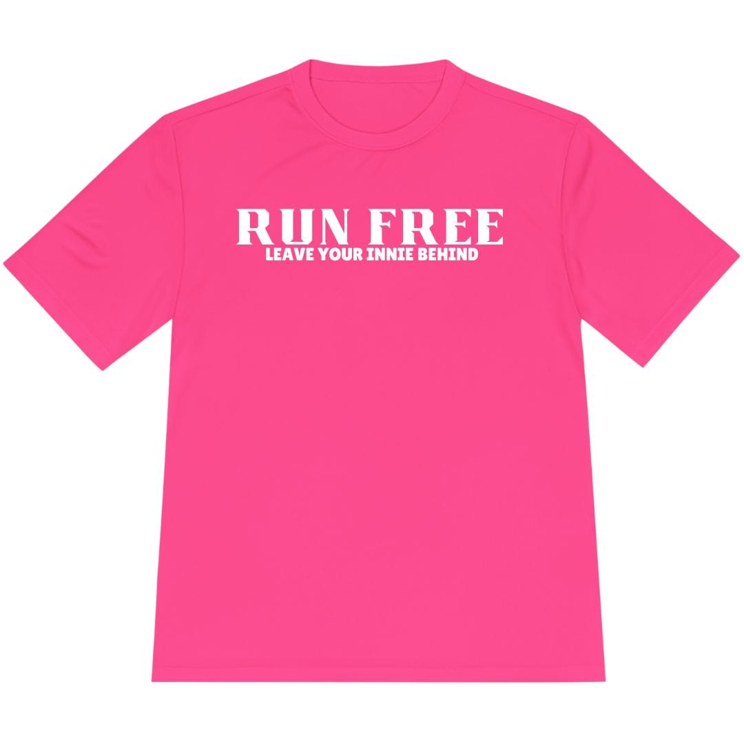 Printify T-Shirt Neon Pink / XS Run Free – Leave Your Innie Behind T-Shirt / Pro