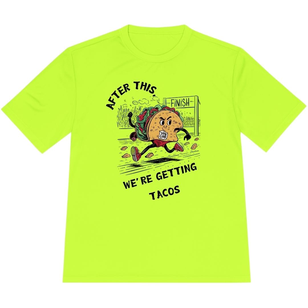 Printify T-Shirt Neon Yellow / XS Getting Tacos T-Shirt / Pro