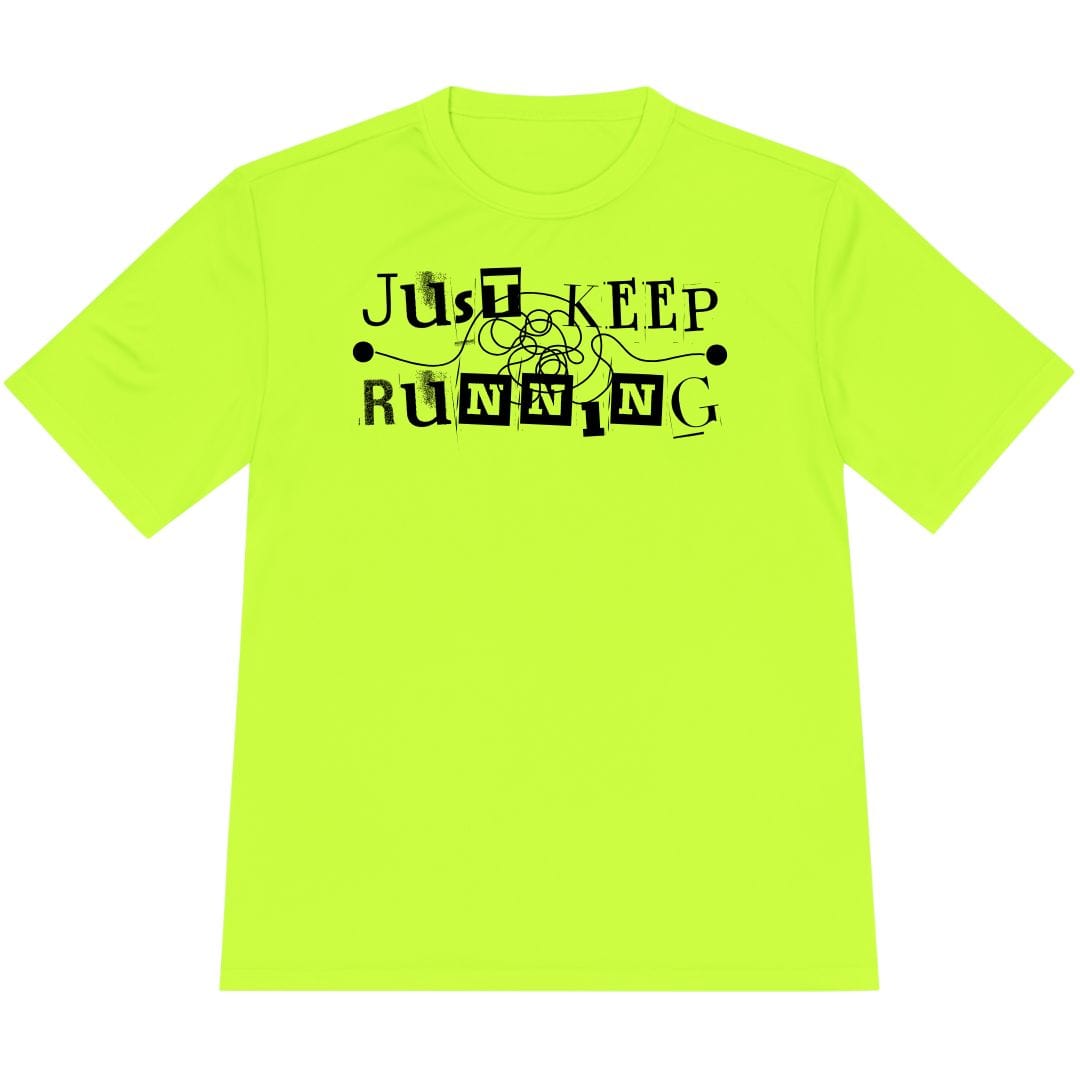 Printify T-Shirt Neon Yellow / XS Just Keep Running T-Shirt / Pro