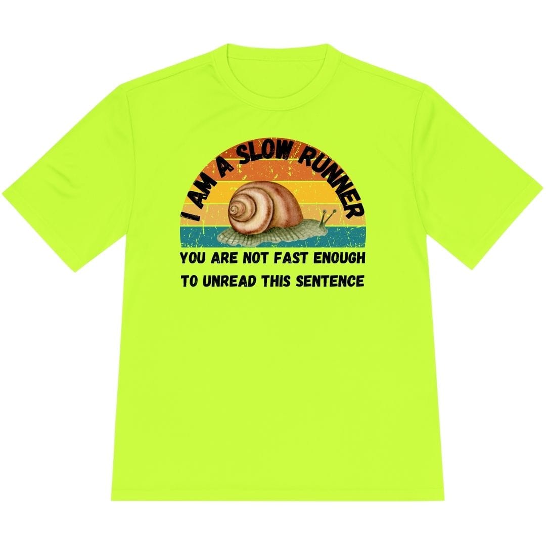 Printify T-Shirt Neon Yellow / XS Not Fast Enough T-Shirt / Pro
