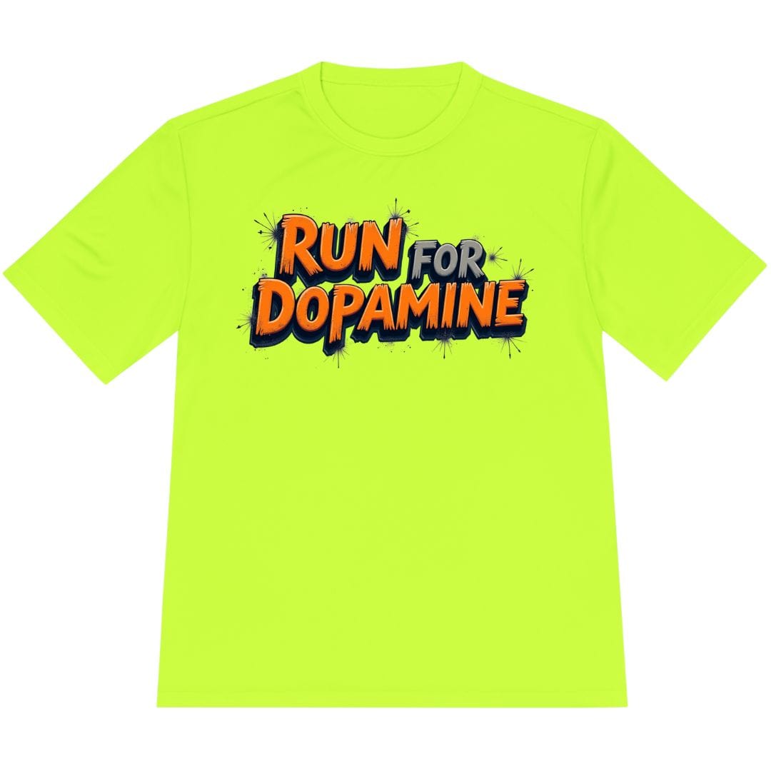 Printify T-Shirt Neon Yellow / XS Run For Dopamine T-Shirt / Pro
