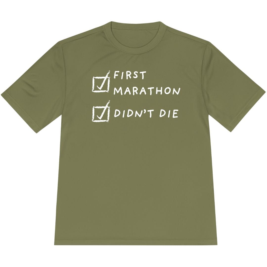 Printify T-Shirt Olive Drab Green / XS First Marathon and Didn't Die T-Shirt / Pro