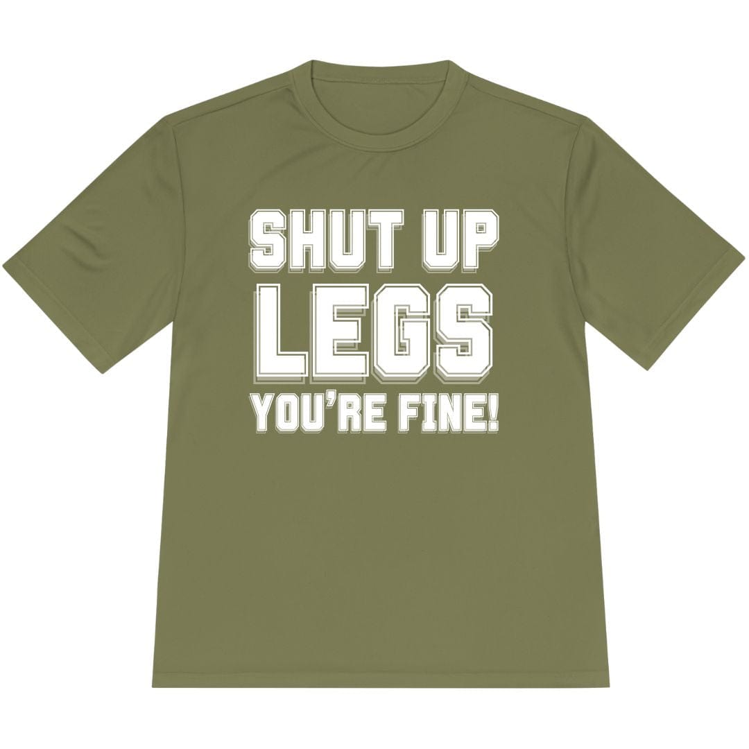Printify T-Shirt Olive Drab Green / XS Shut Up Legs You're Fine! T-shirt / Pro