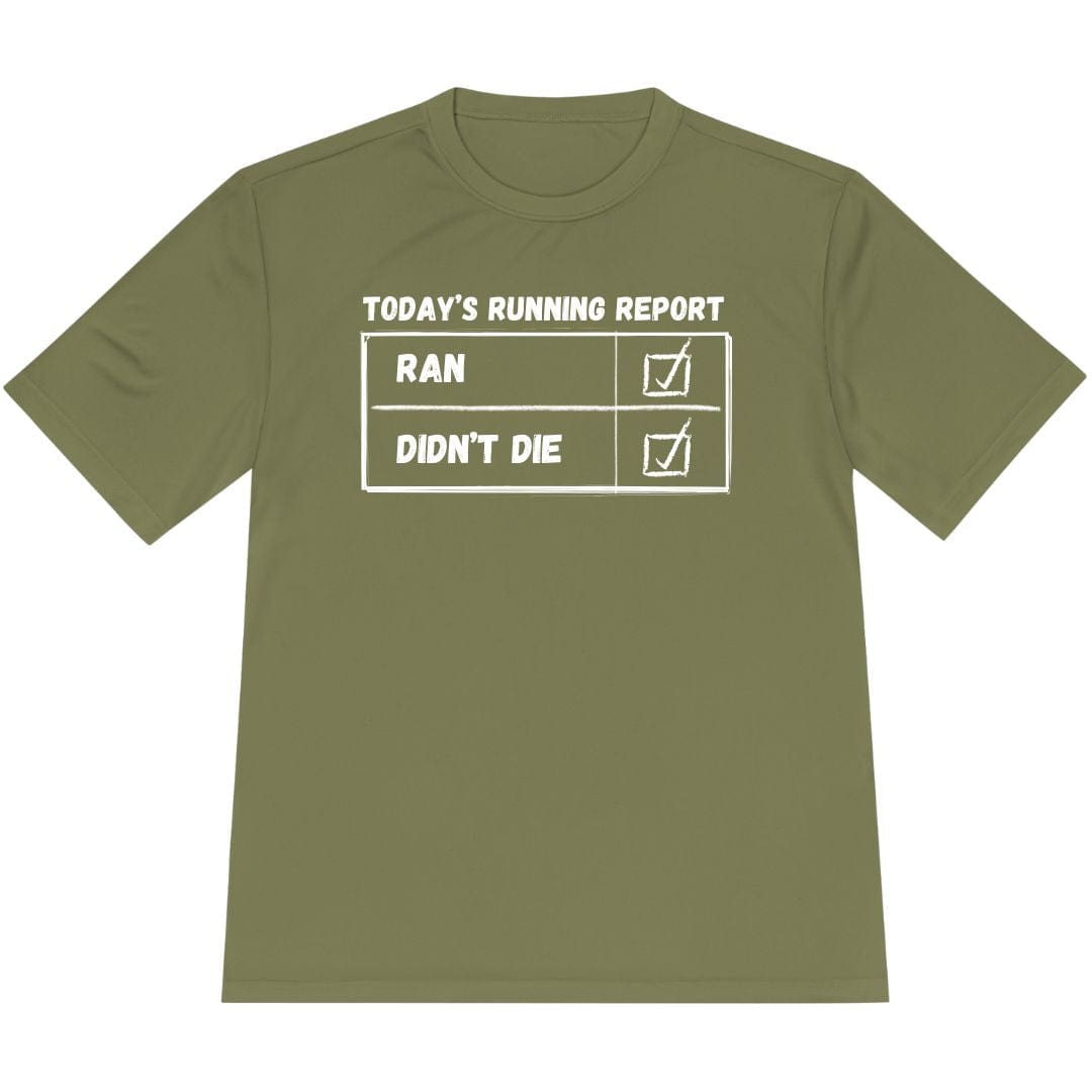 Printify T-Shirt Olive Drab Green / XS Today's Running Report T-Shirt / Pro