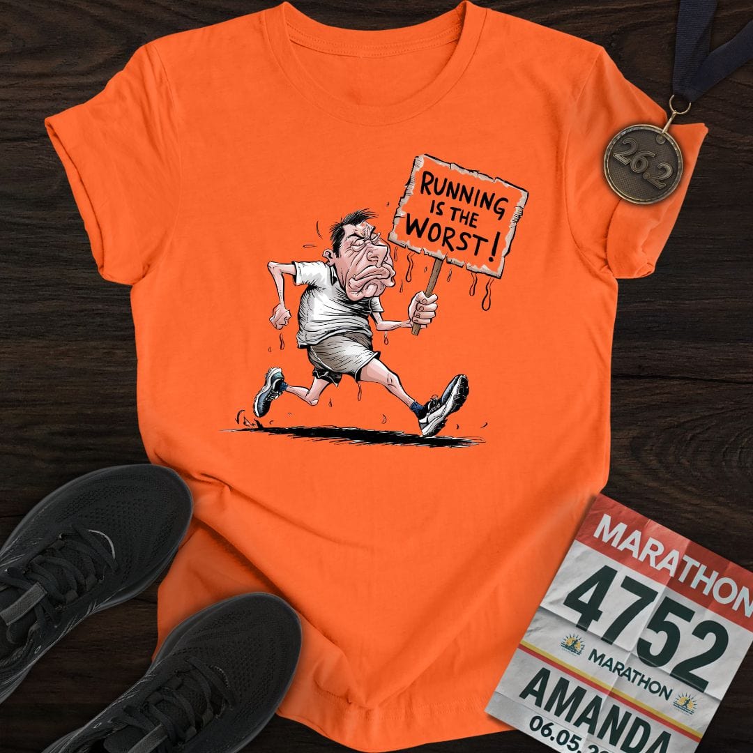 Printify T-Shirt Orange / S Running is the worst! T-Shirt