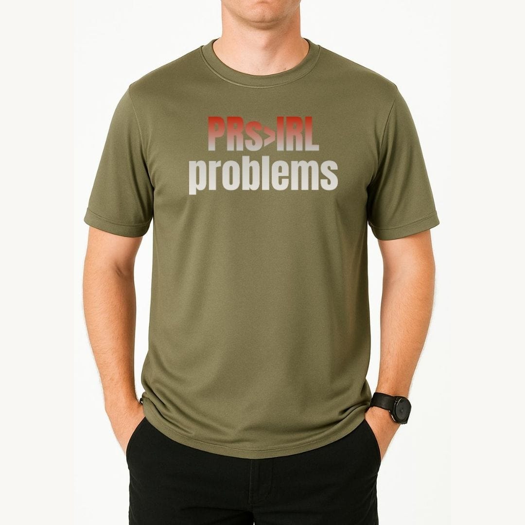 Printify T-Shirt PRs > IRL problems T-Shirt / Pro