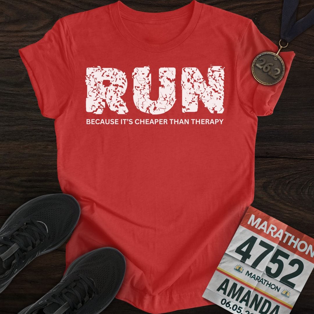Printify T-Shirt S / Heather Red Run Because It's Cheaper Than Therapy