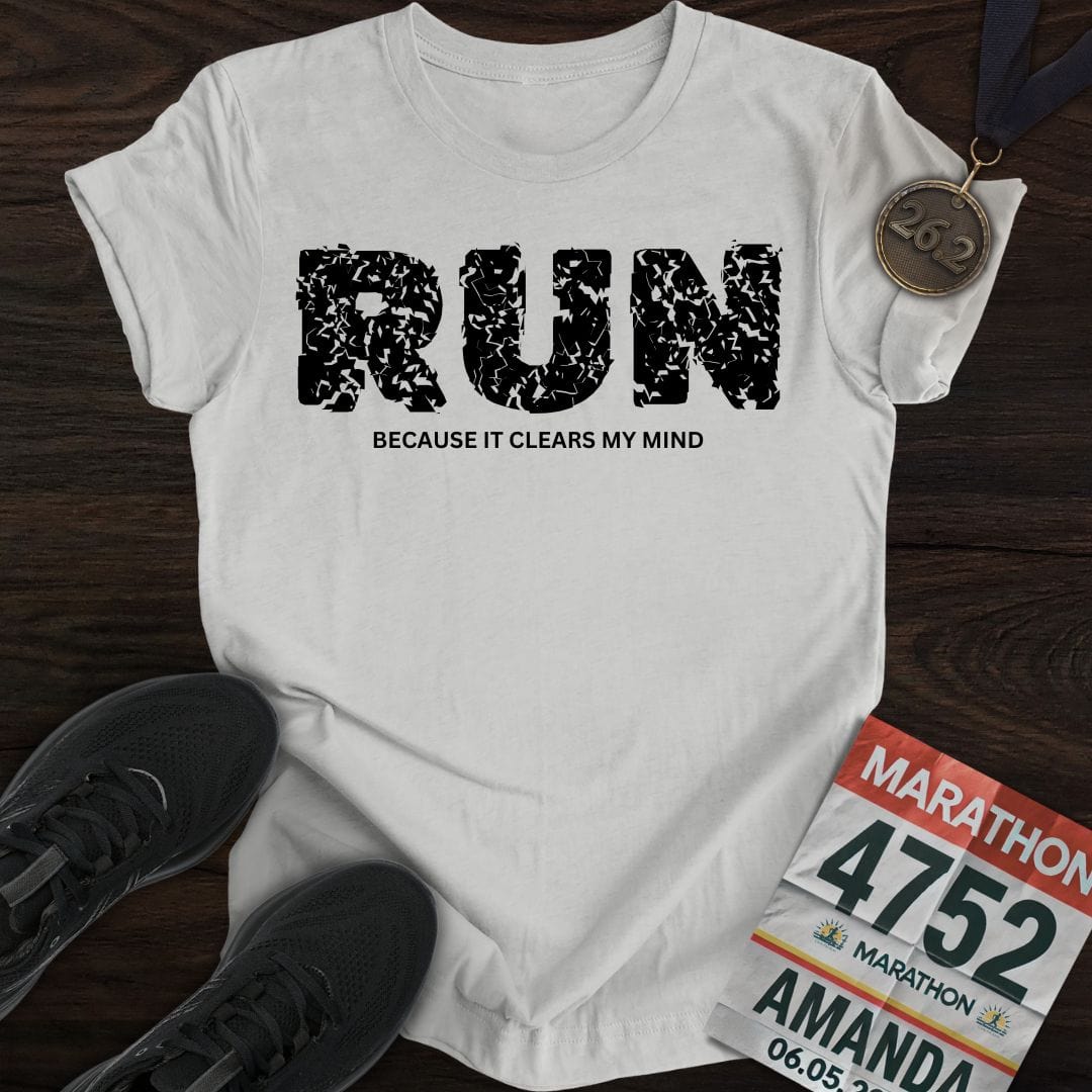 Printify T-Shirt S / Sport Grey Run Because It Clears My Mind!