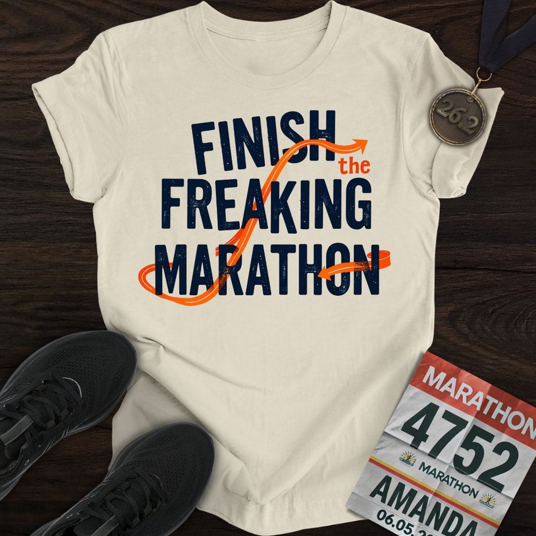 Printify T-Shirt Sand / S Finish The Freaking Marathon T-shirt