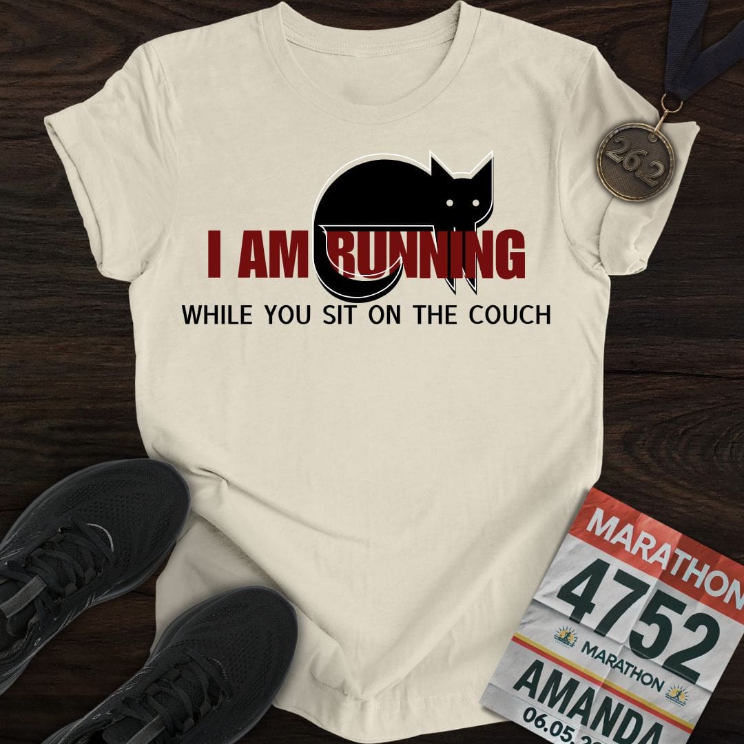 Printify T-Shirt Sand / S I'm Running While You Sit On The Couch T-shirt