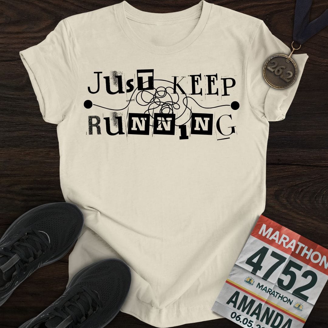 Printify T-Shirt Sand / S Just Keep Running