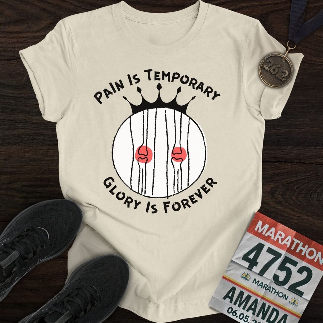 Printify T-Shirt Sand / S Pain Is Temporary Glory Is Forever T-Shirt