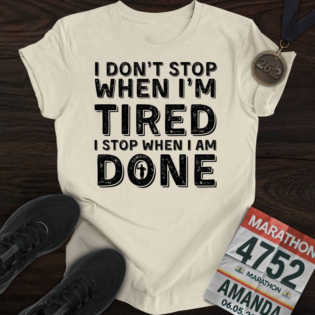 Printify T-Shirt Sand / S Run ‘Til It’s Done T-shirt