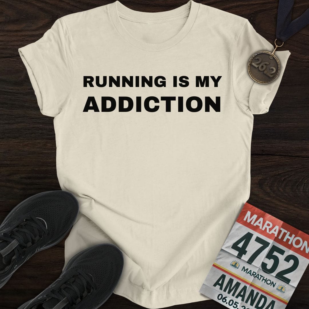 Printify T-Shirt Sand / S Running Is My Addiction T-Shirt
