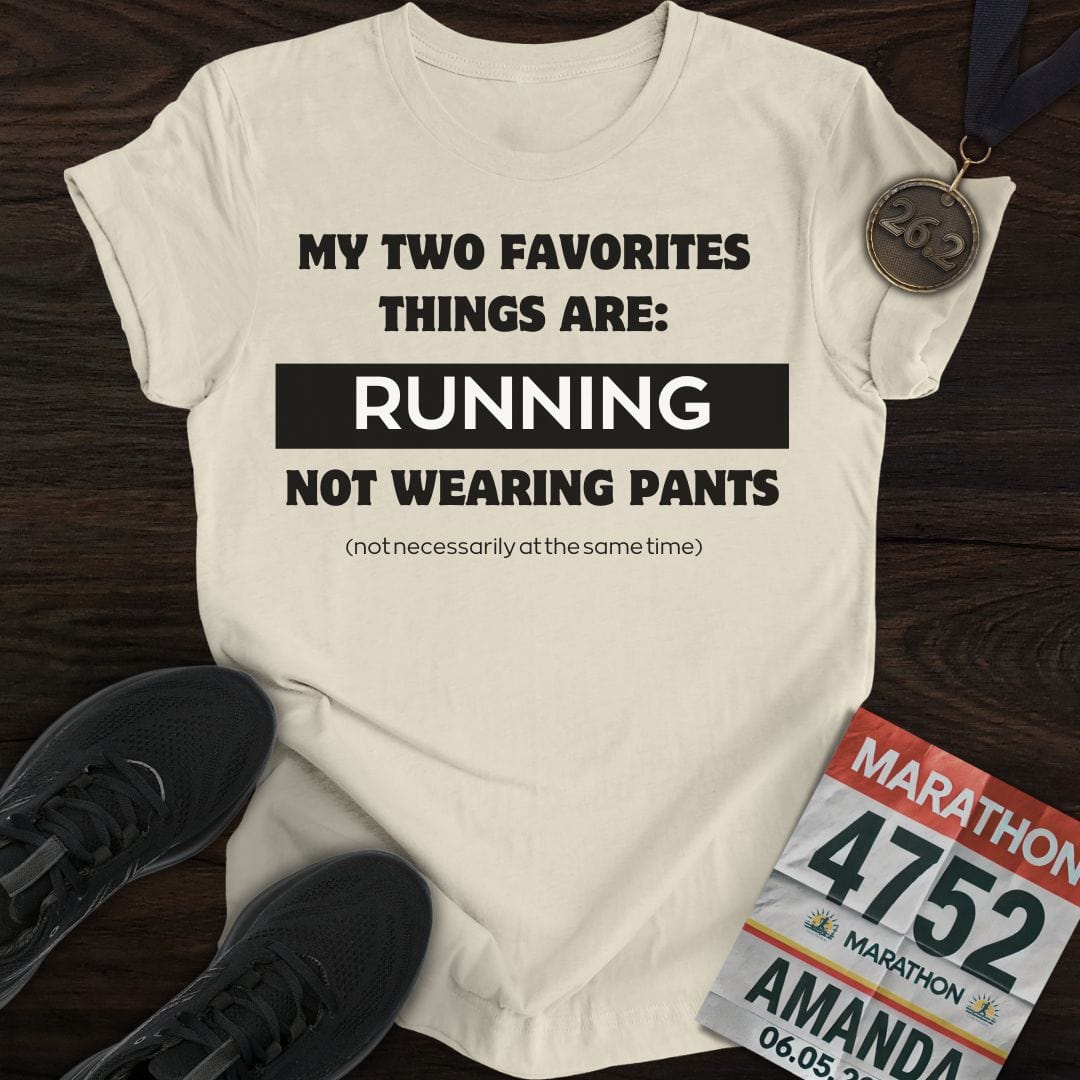 Printify T-Shirt Sand / S Running & Not Wearing Pants T-Shirt
