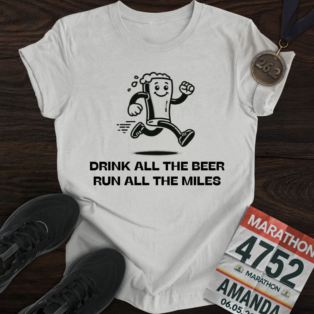 Printify T-Shirt Sport Grey / S Drink Beer Run Miles T-Shirt