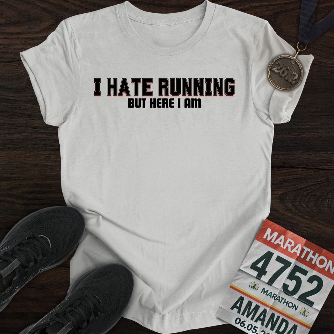 Printify T-Shirt Sport Grey / S I Hate Running But Here I Am! T-shirt