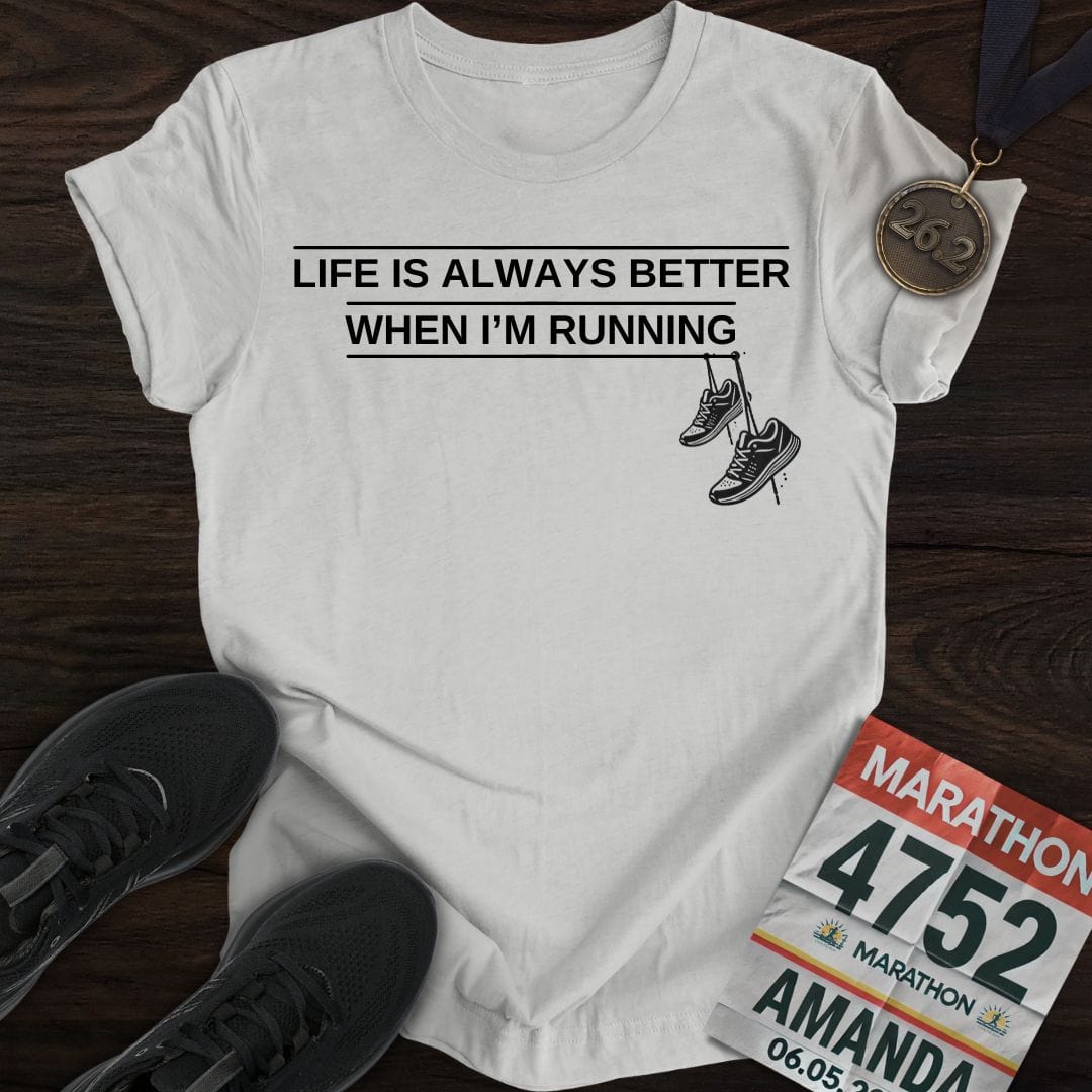 Printify T-Shirt Sport Grey / S Life is Better When Running T-Shirt
