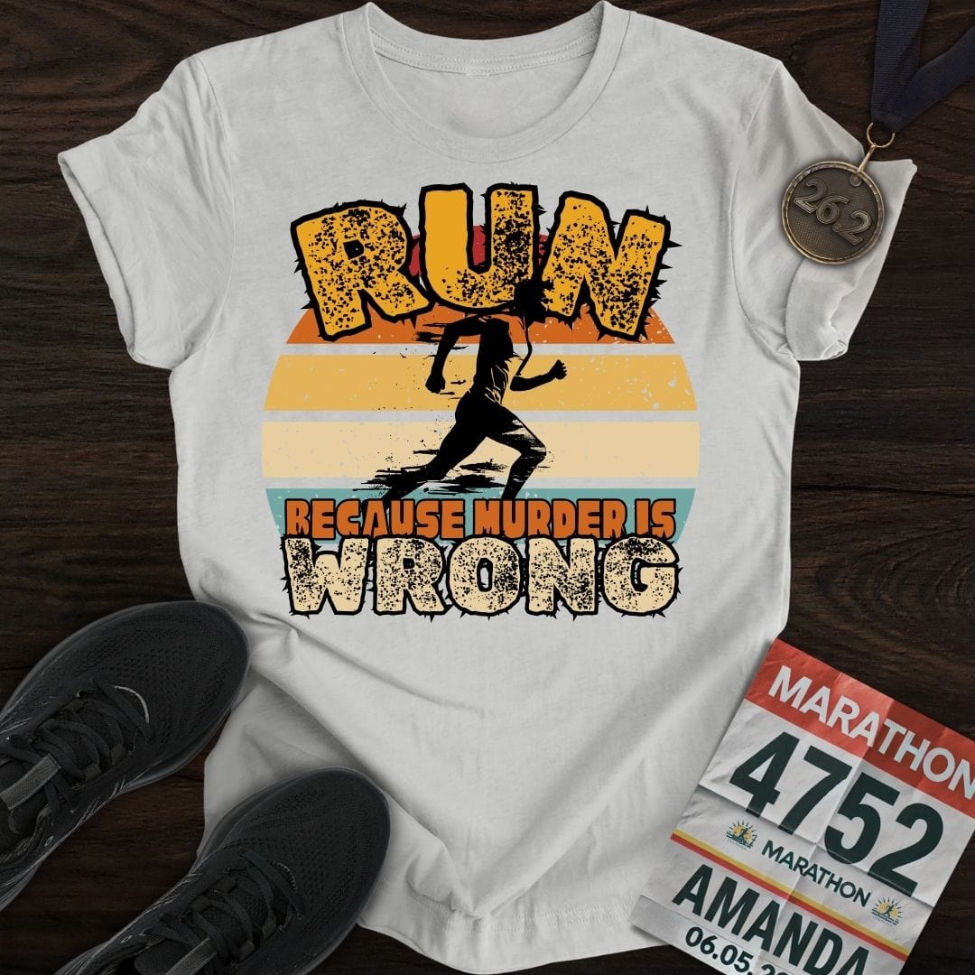 Printify T-Shirt Sport Grey / S Run Because Murder Is Wrong -2- T-Shirt