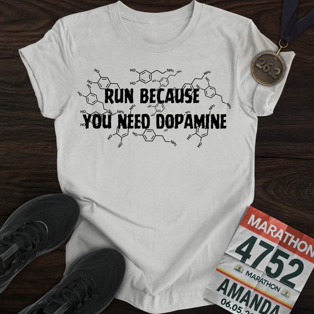 Printify T-Shirt Sport Grey / S Run Because You Need DopamineT-shirt