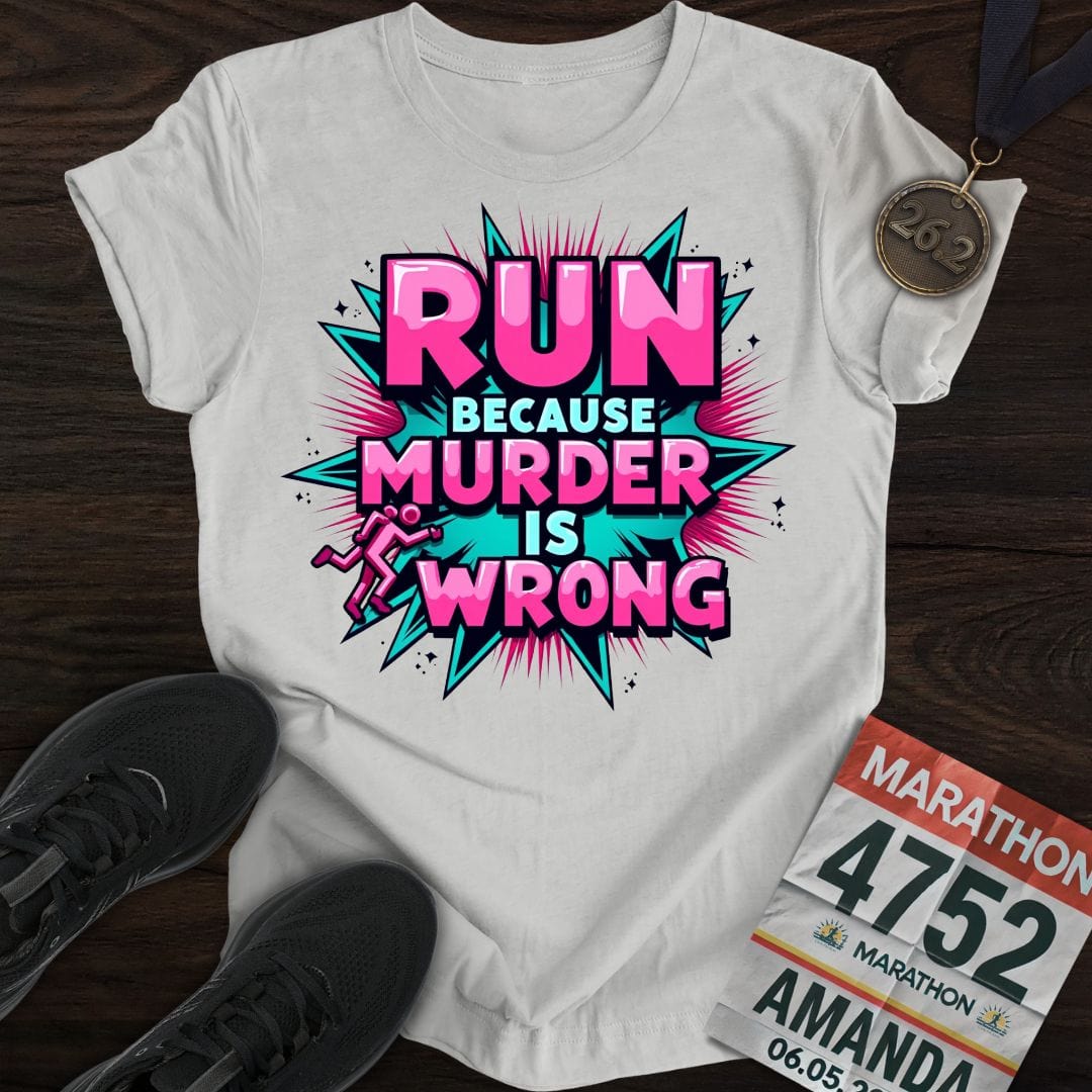 Printify T-Shirt Sport Grey / S Run For Peace, Murder Is Wrong T-shirt