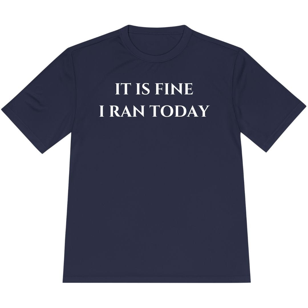 Printify T-Shirt True Navy / XS I Ran Today T-Shirt / Pro