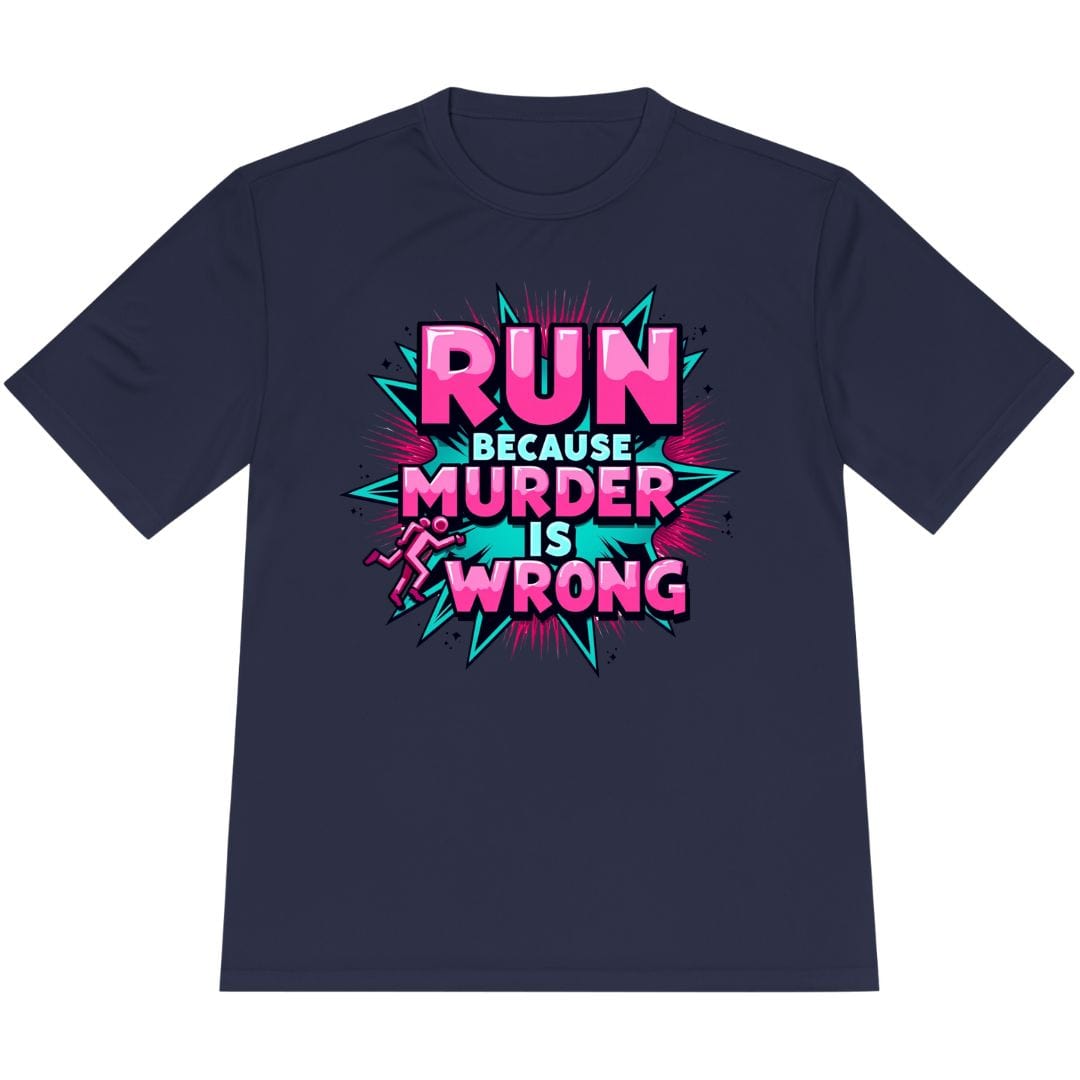 Printify T-Shirt True Navy / XS Run For Peace, Murder Is Wrong T-Shirt / Pro
