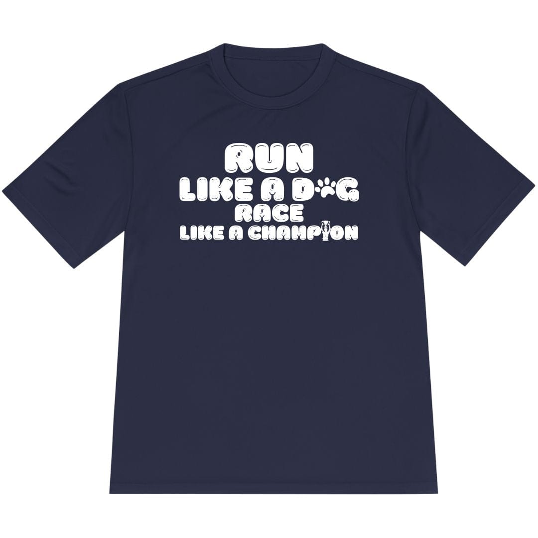 Printify T-Shirt True Navy / XS Run Like a Dog, Race Like a Champion T-shirt / Pro