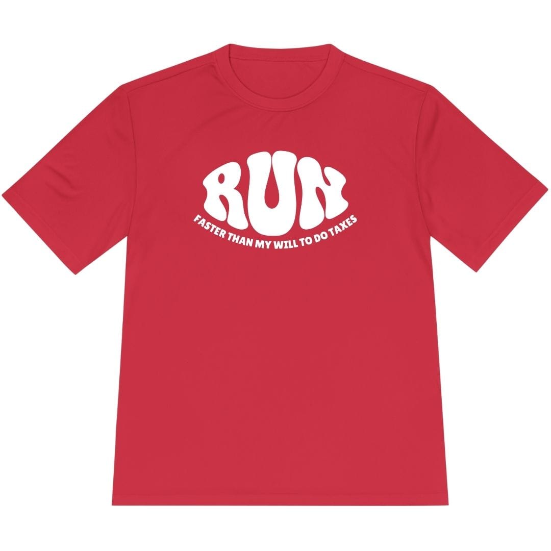 Printify T-Shirt True Red / XS Run: Faster than my will to do taxes T-Shirt / Pro