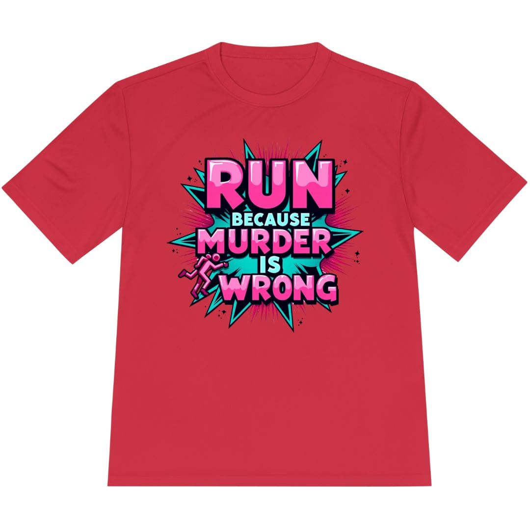 Printify T-Shirt True Red / XS Run For Peace, Murder Is Wrong T-Shirt / Pro