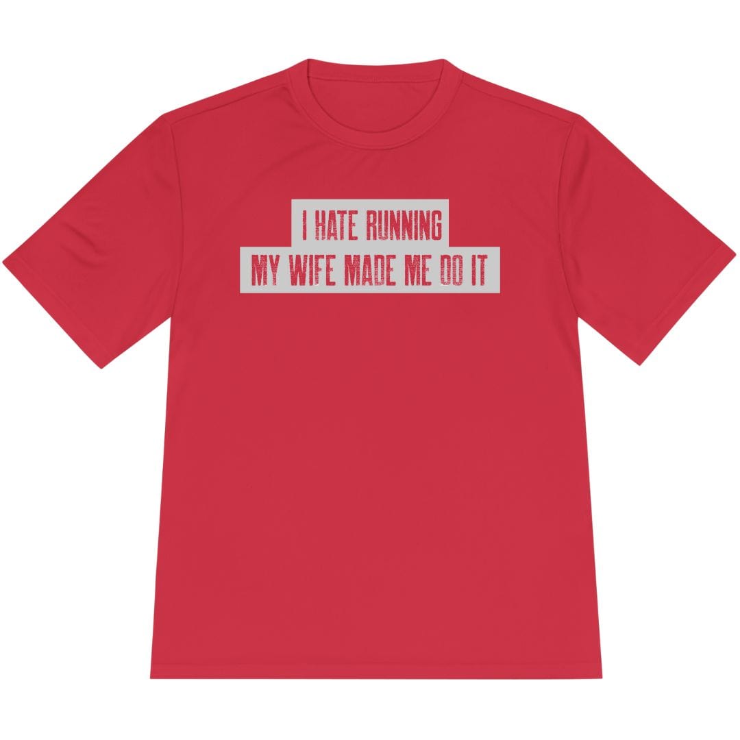 Printify T-Shirt True Red / XS Running: My Wife Made Me Do It T-Shirt / Pro