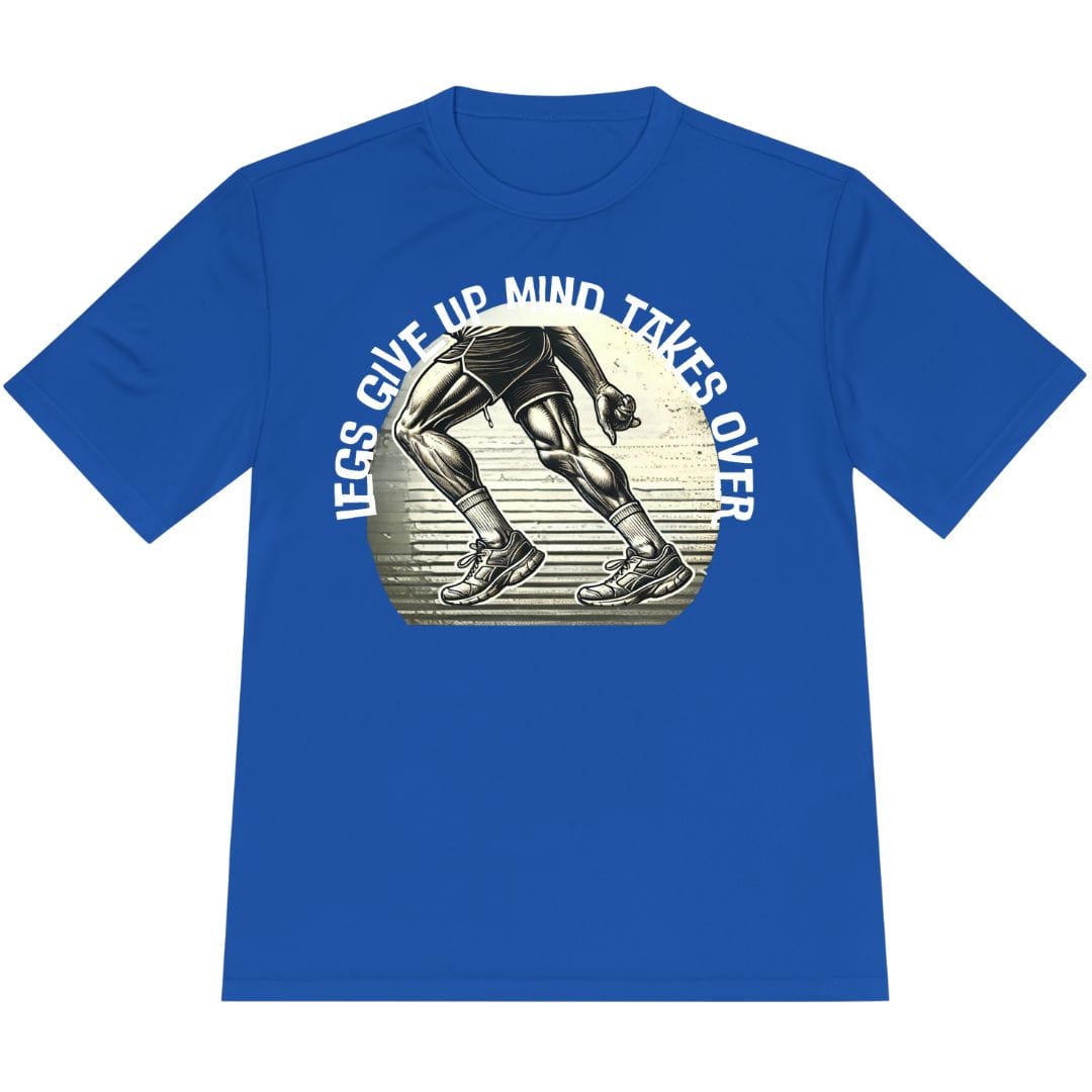 Printify T-Shirt True Royal / XS Legs Give Up T-Shirt / Pro