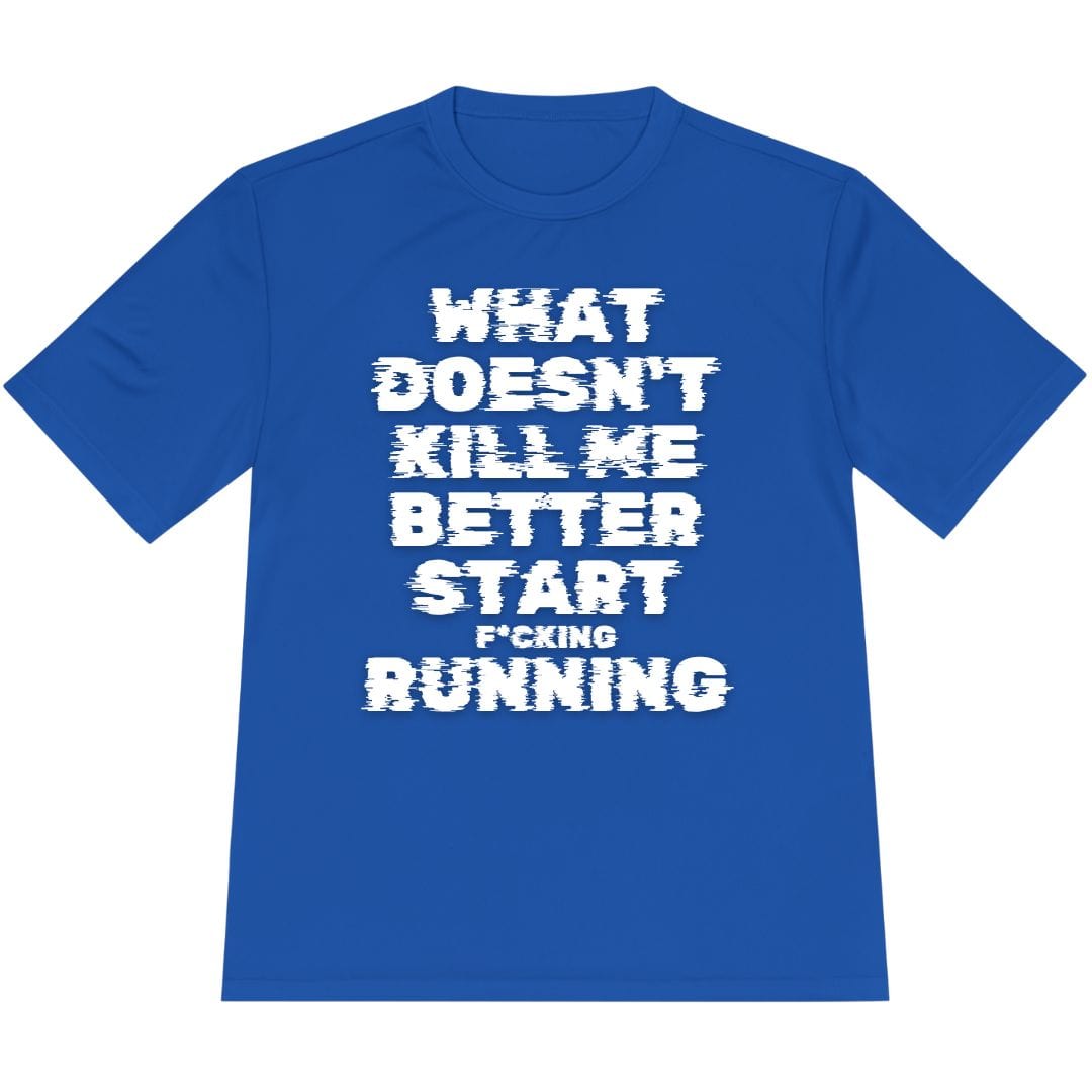 Printify T-Shirt True Royal / XS Start F*cking Running T-Shirt / Pro