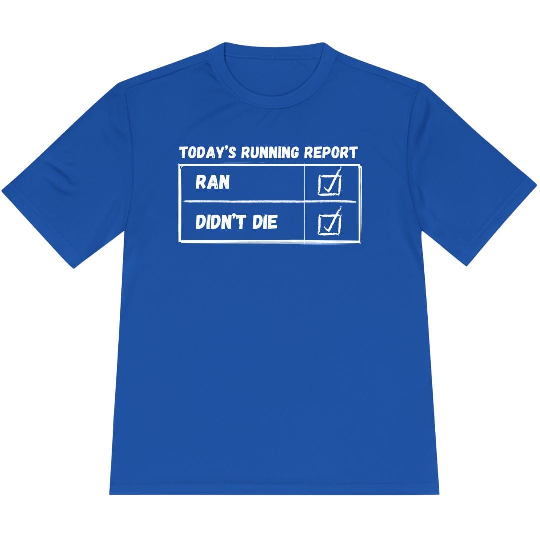 Printify T-Shirt True Royal / XS Today's Running Report T-Shirt / Pro