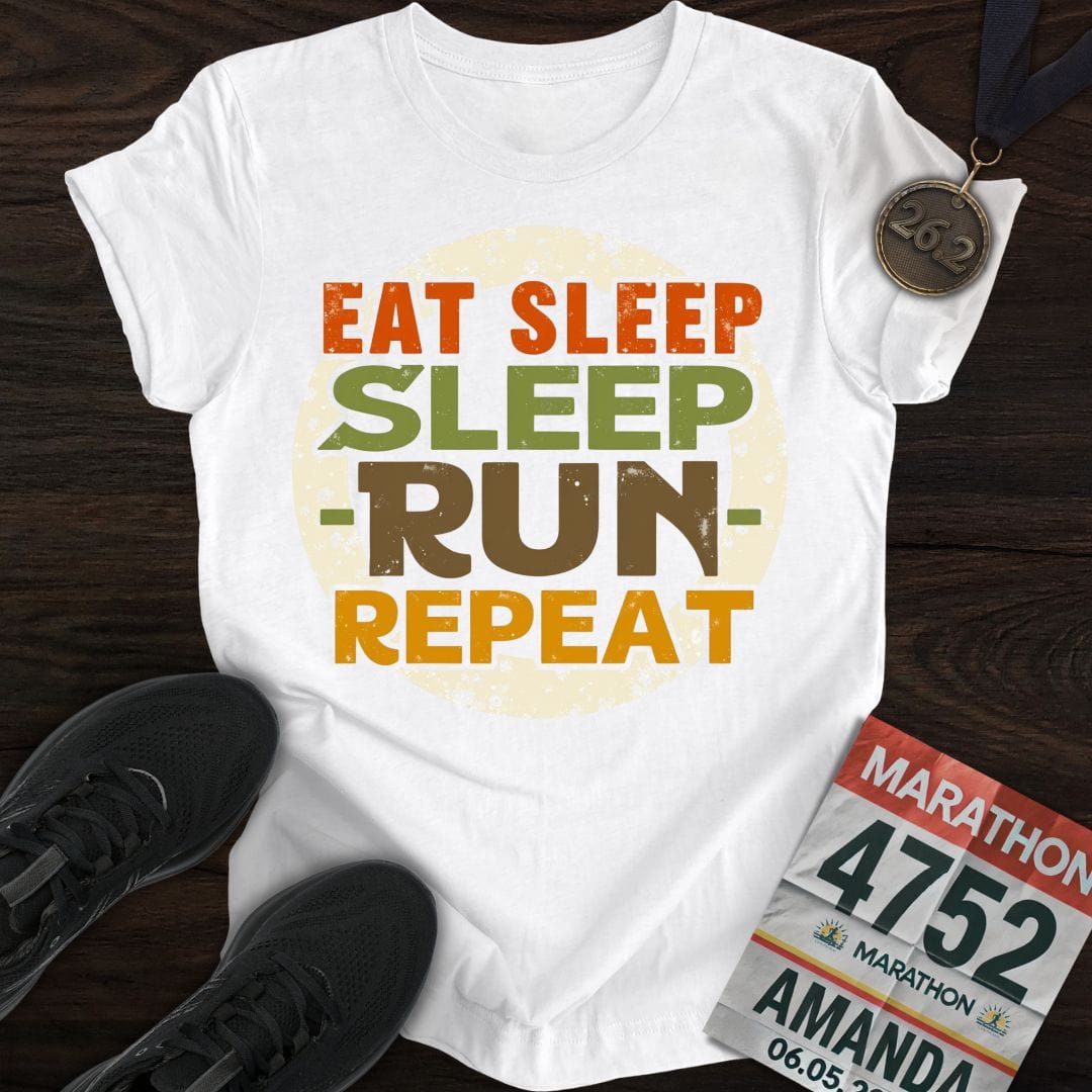 Printify T-Shirt White / S Eat Sleep - Sleep Run Repeat T-shirt