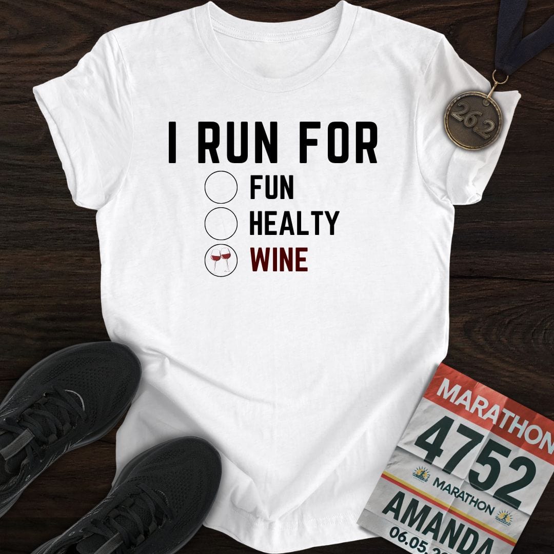 Printify T-Shirt White / S I Run for Wine T-Shirt