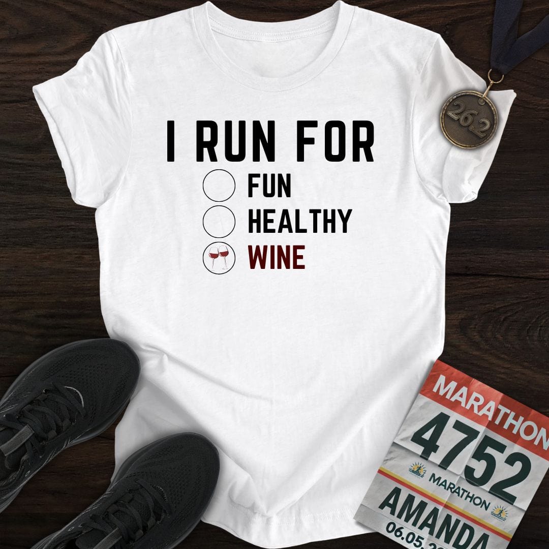 Printify T-Shirt White / S I Run for Wine T-Shirt
