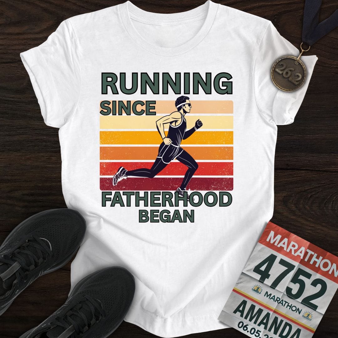 Printify T-Shirt White / S Running Since Fatherhood Began T-shirt