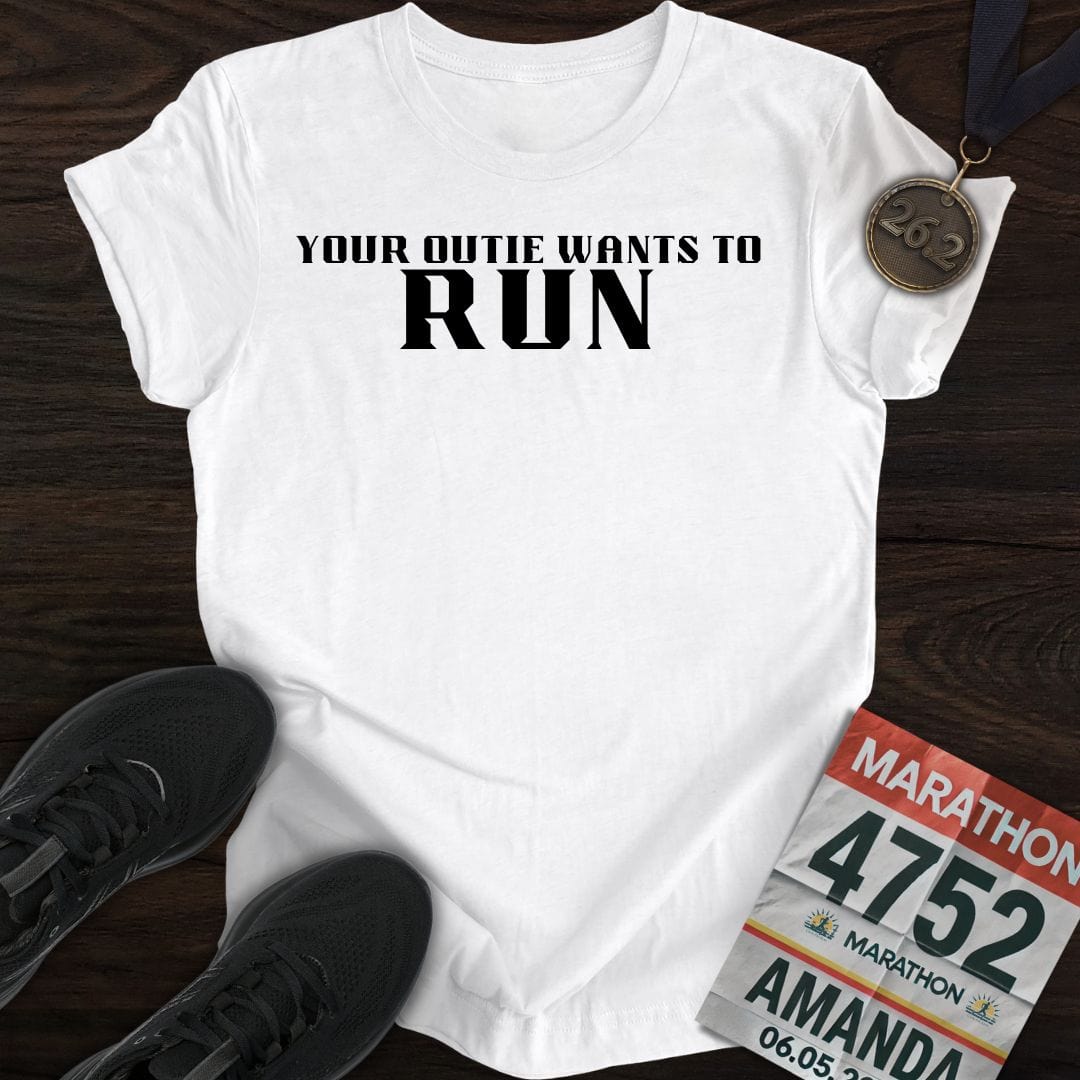 Printify T-Shirt White / S Your Outie Wants to Run T-shirt
