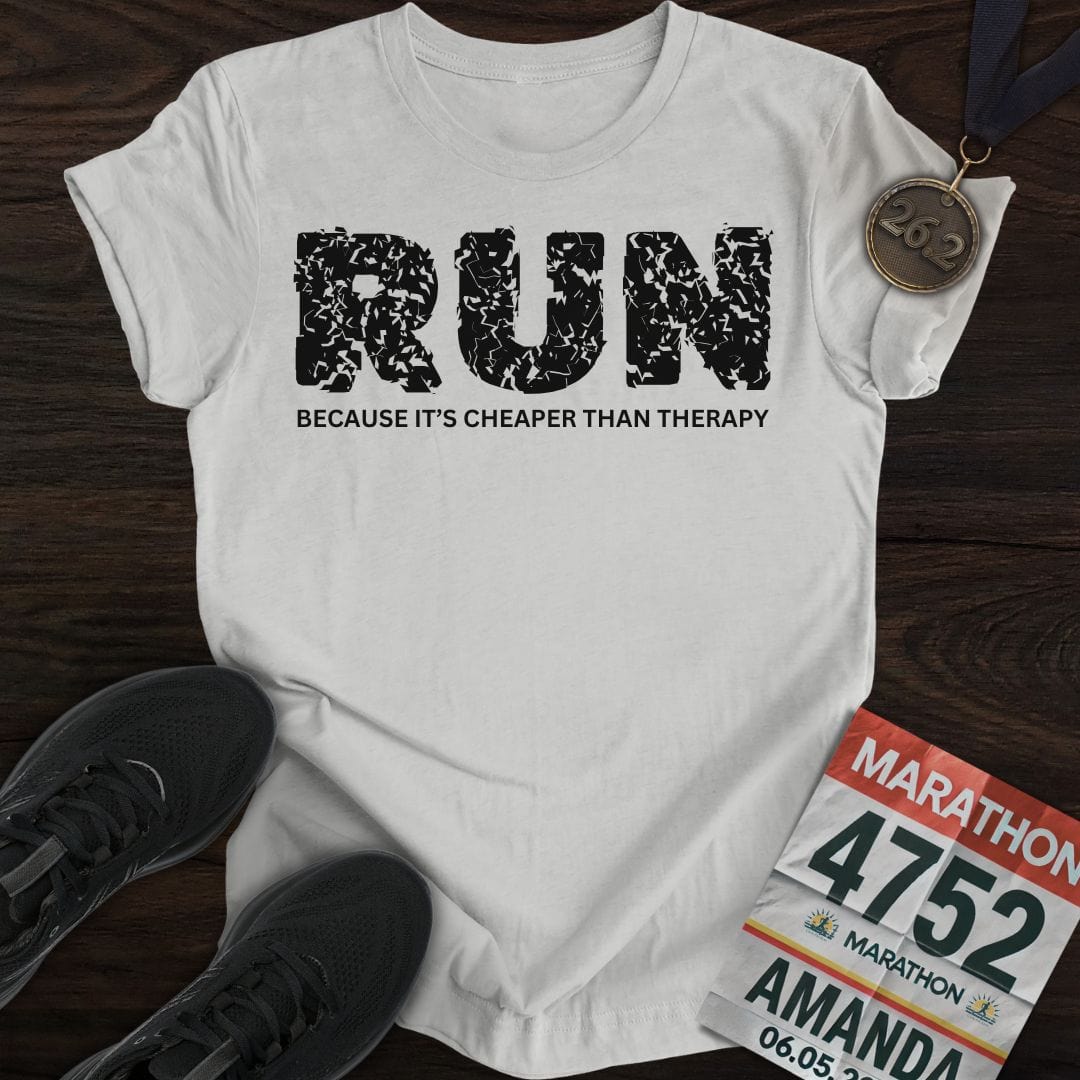 Printify T-Shirt XS / Sport Grey Run Because It's Cheaper Than Therapy