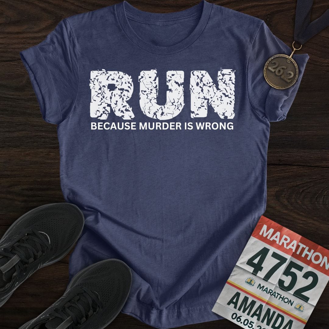 A dark blue 'Run Because Murder Is Wrong' t-shirt on a clean background.