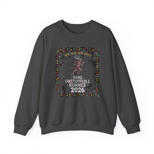 Printify Sweatshirt Dark Heather / S New Year But Same Unstoppable Runner Sweatshirt