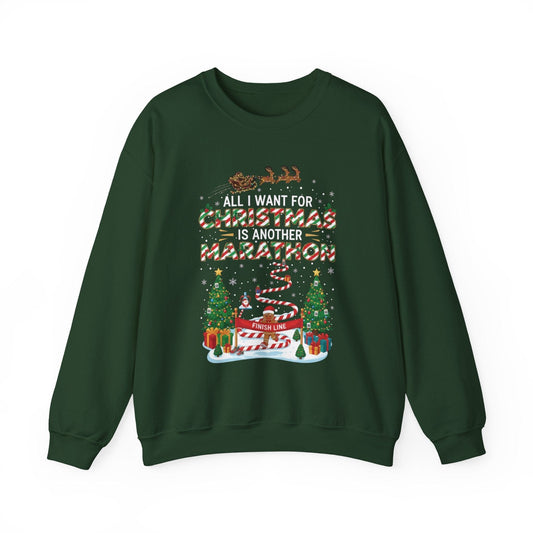 Printify Sweatshirt Forest Green / S All I Want for Christmas is Another Marathon Sweatshirt