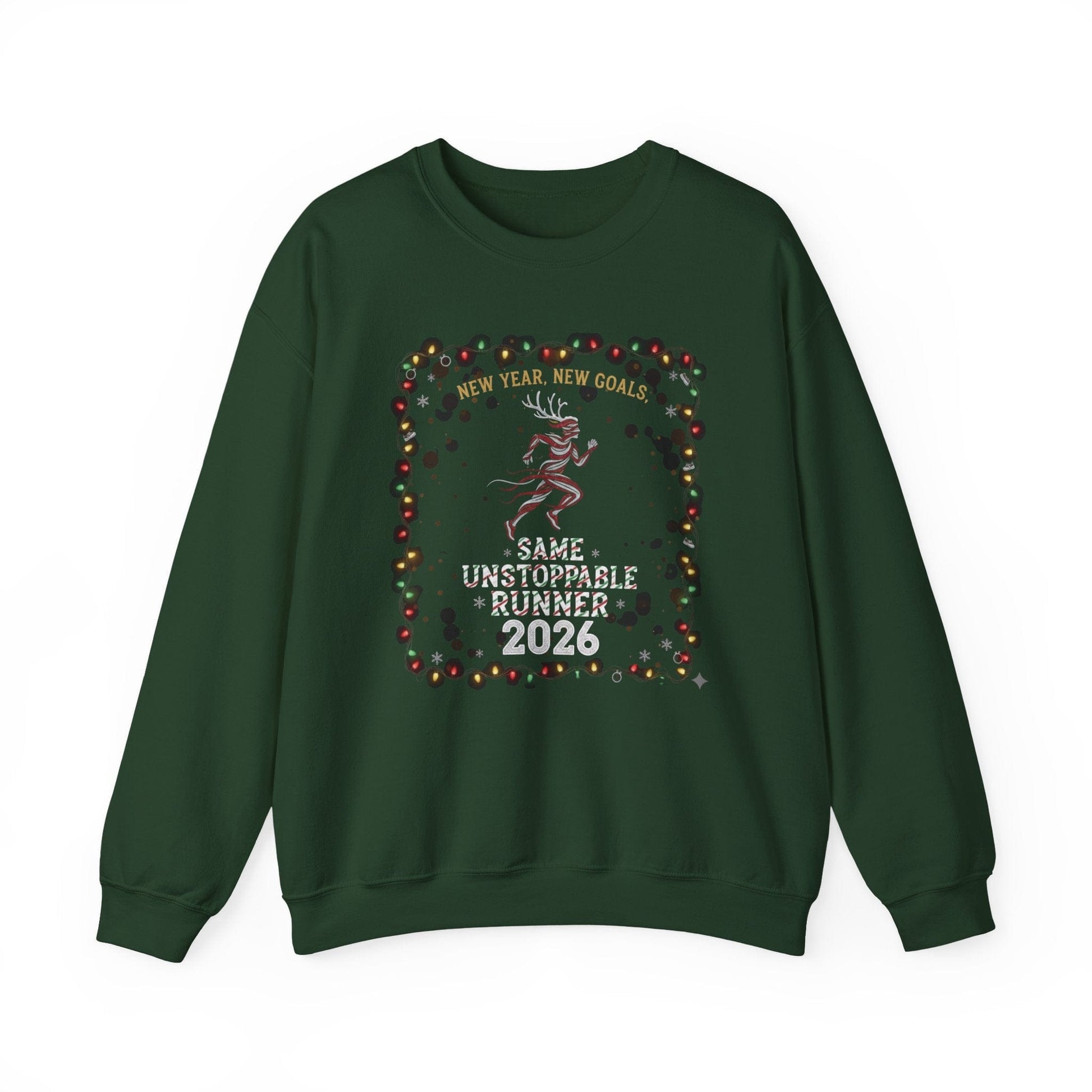 Printify Sweatshirt Forest Green / S New Year But Same Unstoppable Runner Sweatshirt