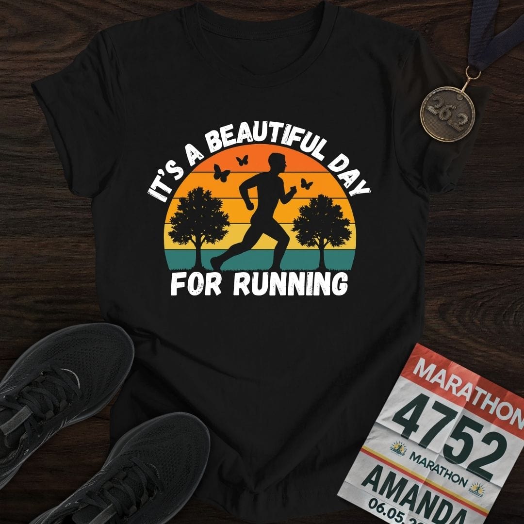 Printify T-Shirt Black / S Beautiful Day for Running T-Shirt
