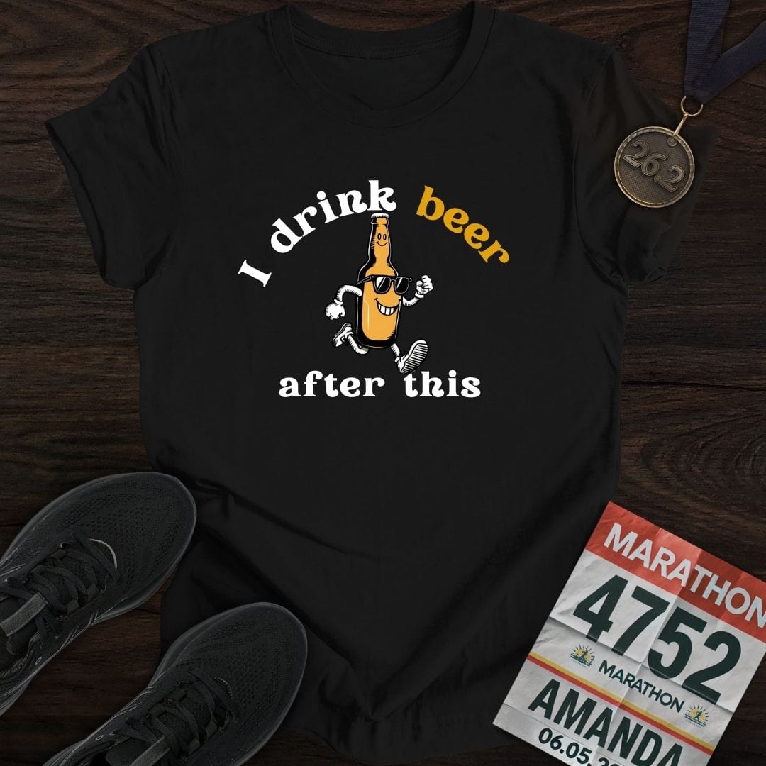 Printify T-Shirt Black / S Drink Beer After This T-Shirt