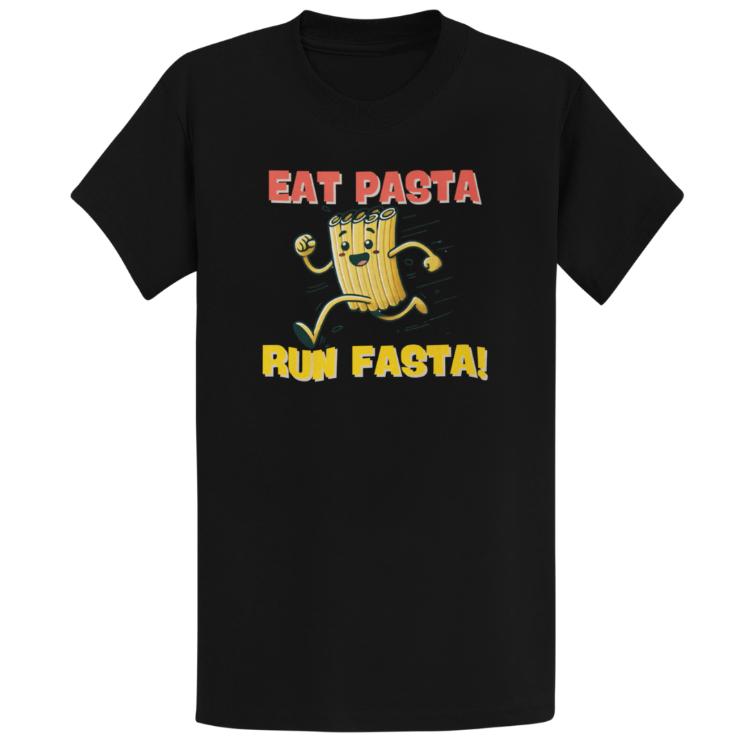 Printify T-Shirt Black / S Eat Pasta Run Fasta T-Shirt