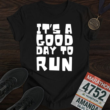 Printify T-Shirt Black / S Good Day To Run T-shirt