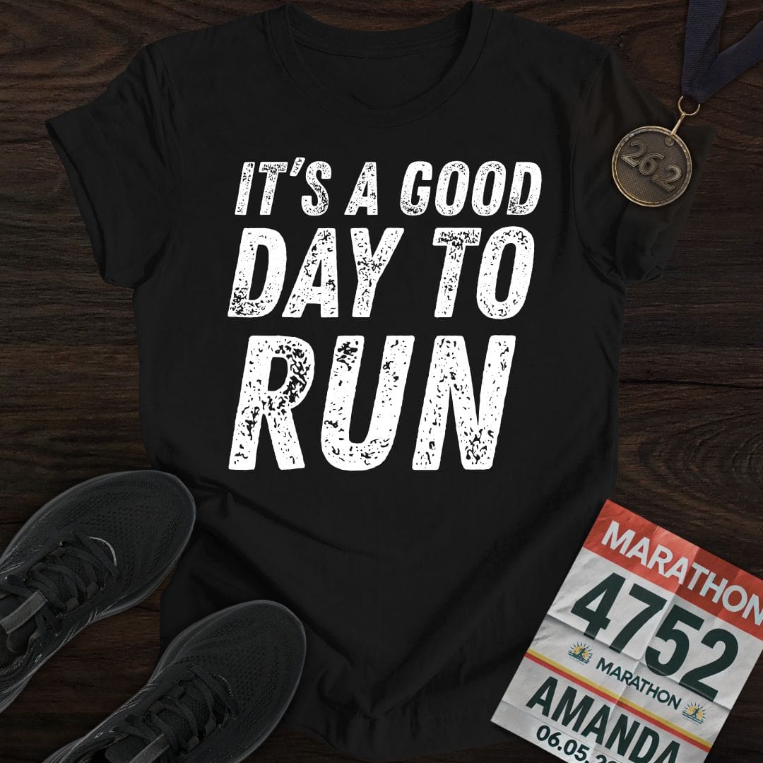 Printify T-Shirt Black / S It's A Good Day To Run T-shirt