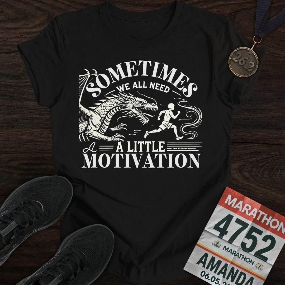 Printify T-Shirt Black / S Need a Little Motivation T-Shirt